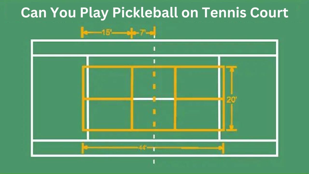 can you play pickleball on a tennis court